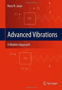 Advanced Vibrations: A Modern Approach (repost)