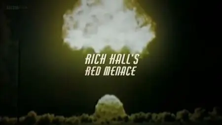 BBC - Rich Hall's Red Menace (2019)