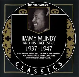 Jimmy Mundy and His Orchestra - 1937-1947 (2001)