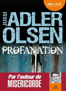 Jussi Adler-Olsen, "Profanation", Livre audio - 2 CD MP3