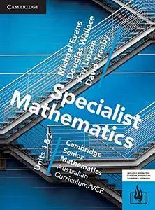 CSM VCE Specialist Mathematics Units 1 and 2 Print Bundle (Textbook and Hotmaths)