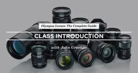 Olympus Lenses: The Complete Guide