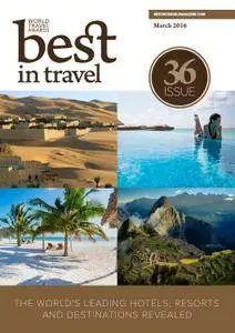 Best In Travel Magazine - March 2016