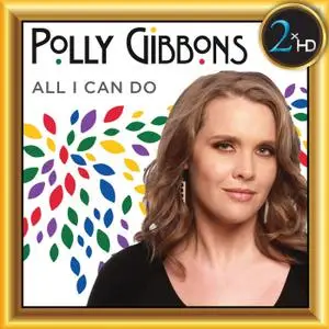 Polly Gibbons - All I Can Do (2019) [Official Digital Download 24/192]