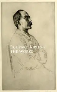 «The Works» by Rudyard Kipling