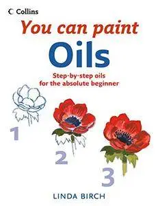 Oils (Collins You Can Paint)