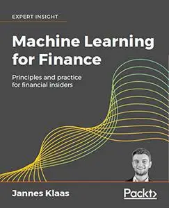 Machine Learning for Finance: Principles and practice for financial insiders (Repost)