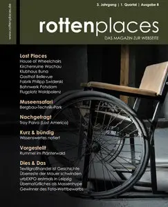 Rottenplaces Magazin - Nr.1 2015