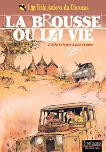 Le Tribolazioni della Taccola - Volume 02 - Si fa in frett a dire savana