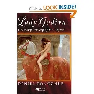 Lady Godiva: A Literary History of the Legend