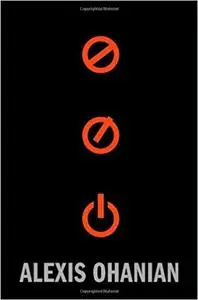 Without Their Permission: How the 21st Century Will Be Made, Not Managed