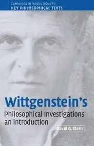 Wittgenstein’s Philosophical Investigations: An Introduction