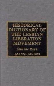 JoAnne Myers - Historical Dictionary of the Lesbian Liberation Movement [Repost]