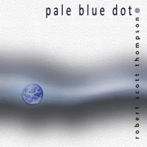 Robert Scott Thompson - Pale Blue Dot (2015)