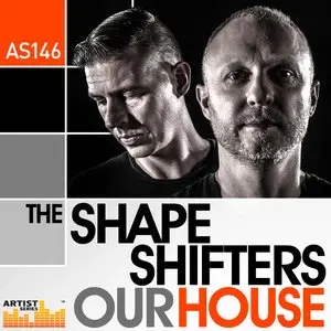 Loopmasters The Shapeshifters Our House MULTiFORMAT