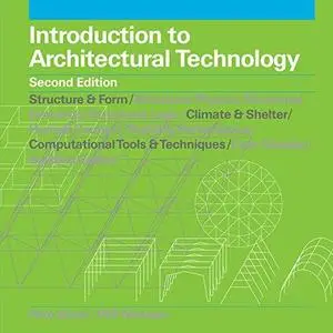 Introduction to Architectural Technology, 2nd edition