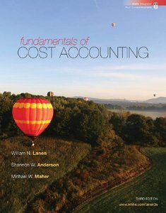 Fundamentals of Cost Accounting (3rd Edition) (repost)
