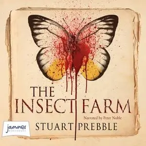 «The Insect Farm» by Stuart Prebble