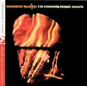 Carmen McRae - I'm Coming Home Again (1978) {Buddah--Essential Media Group 32962-3 rel 2010, Digitally Remastered}