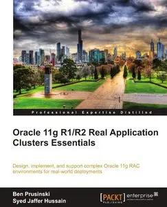 Oracle 11g R1/R2 Real Application Clusters Essentials (with code)