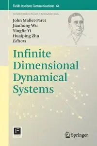 Infinite Dimensional Dynamical Systems (repost)