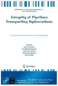 Integrity of Pipelines Transporting Hydrocarbons: Corrosion, Mechanisms, Control, and Management [Repost]