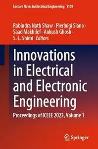 Innovations in Electrical and Electronic Engineering, Volume 1