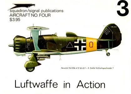 Luftwaffe in action 3 - Aircraft No. Four (Squadron/Signal Publications 1004)