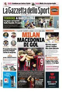 La Gazzetta dello Sport con edizioni locali - 18 Agosto 2017