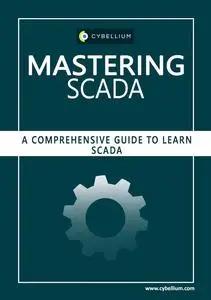 Mastering SCADA: A Comprehensive Guide to Learn SCADA