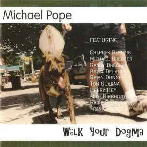 Michael Pope - Walk Your Dogma (1996) Re-up