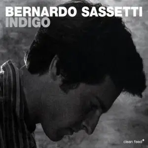 Bernardo Sassetti - Indigo (2005) [FLAC]