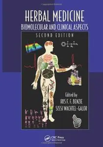 Herbal Medicine: Biomolecular and Clinical Aspects (2nd edition) (Repost)
