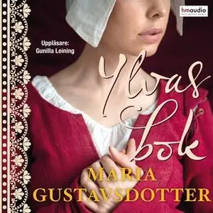 «Ylvas bok» by Maria Gustavsdotter