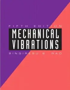 Mechanical Vibrations (5th Edition) [Repost]