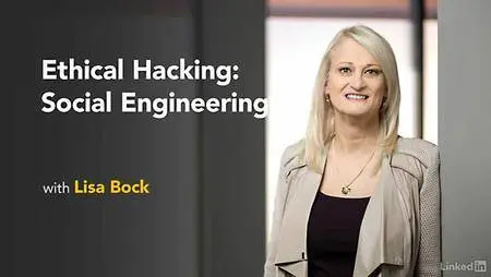 Lynda - Ethical Hacking: Social Engineering