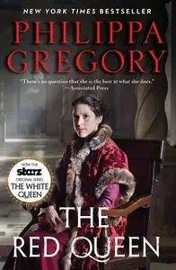 «The Red Queen» by Philippa Gregory