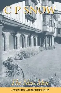 «The New Men» by C.P.Snow