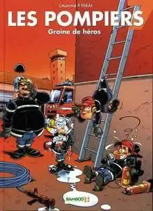 Les Pompiers - Tome 07 - Graine de héros