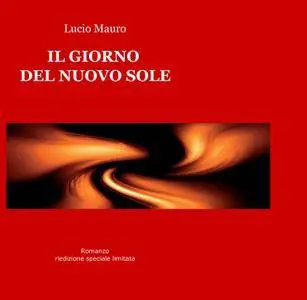 IL GIORNO DEL NUOVO SOLE