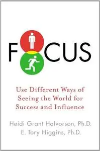 Focus: use different ways of seeing the world for success and influence (Repost)