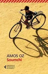 Amos Oz - Soumchi