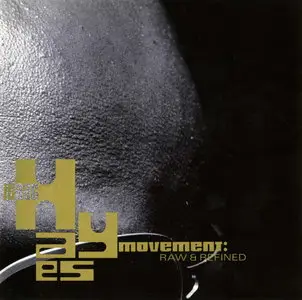 Isaac Hayes Movement - Raw & Refined (1995) {Virgin}