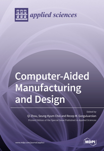 Computer-Aided Manufacturing and Design