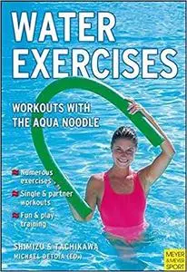 Water Exercises: Workouts With the Aqua Noodle