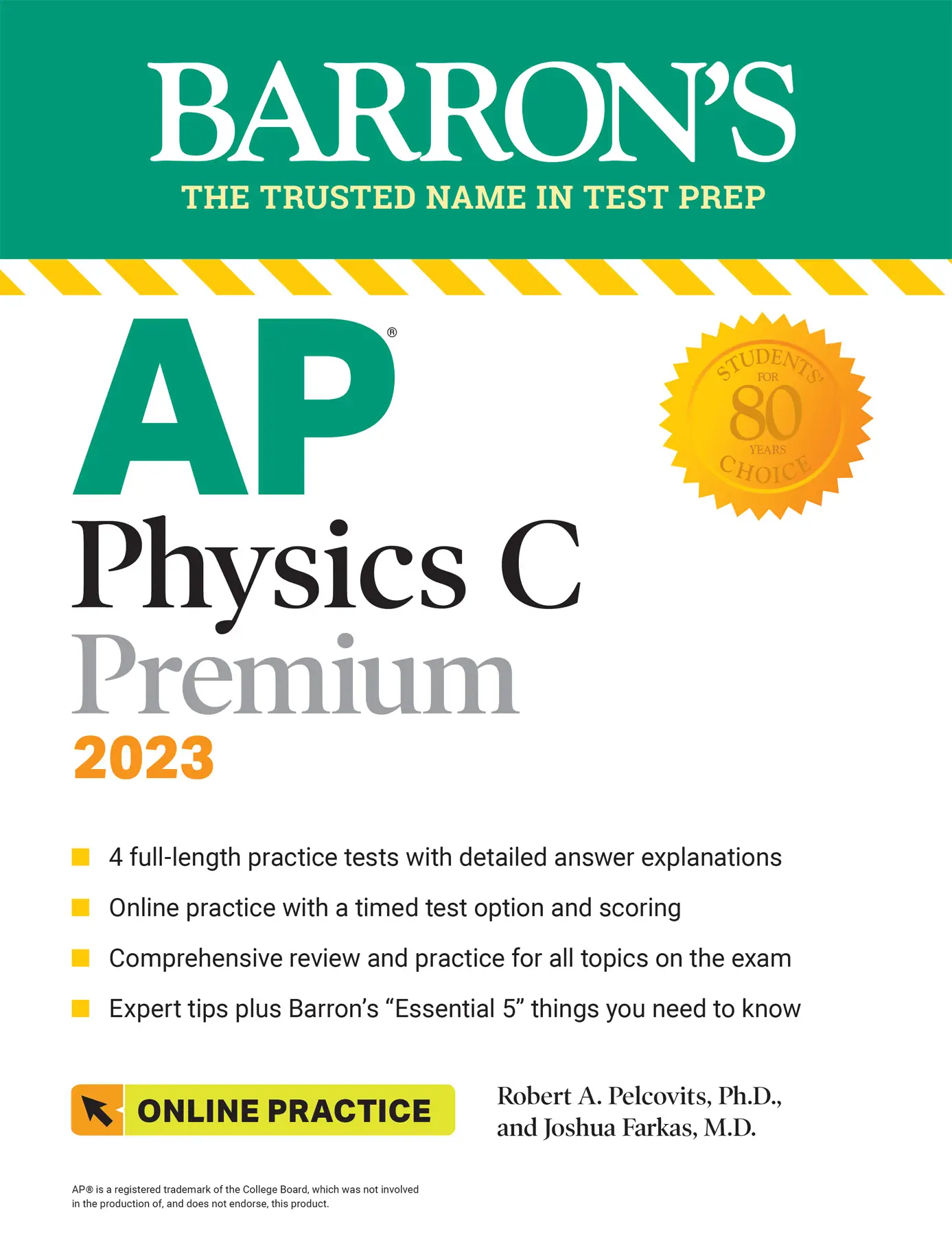 AP Physics C Premium, 2023 4 Practice Tests + Comprehensive Review