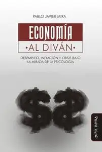 «Economía al diván» by Pablo Mira