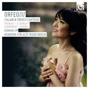 Sunhae Im & Akademie für Alte Musik Berlin - Orfeo(s): Italian and French Cantatas (2015) [Official Digital Download 24/96]