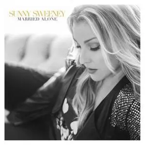 Sunny Sweeney - Married Alone (2022) [Official Digital Download]