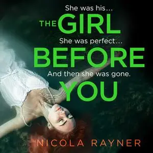 «The Girl Before You» by Nicola Rayner